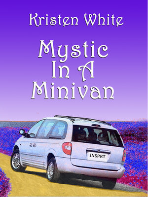 cover image of Mystic in a Minivan